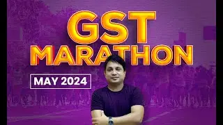 GST MARATHON|#ca #gstseries #may24 #vb sir #vikrambiyani