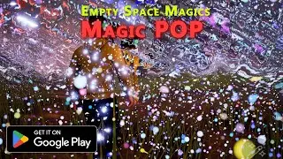 Magic Pop | Empty Space Mobile Power Moves