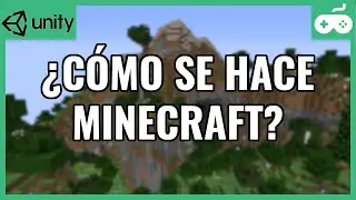 Cómo hacer MINECRAFT en UNITY