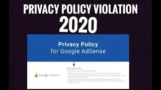 Google AdSense privacy policy violation 2020 || reasons to disapproved Google AdSense 2020