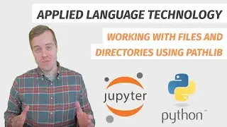 Working with files and directories using pathlib