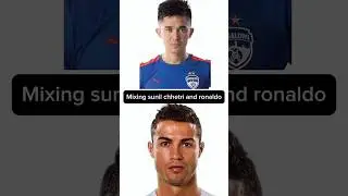 Mixing Sunil chhetri and Ronaldo ✨#sunilchhetri #ronaldo #football