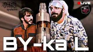BY-ka L by VAPE SYSTEMS | LIVE BUILD