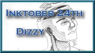 Inktober 24th : Dizzy : Livestream Replay