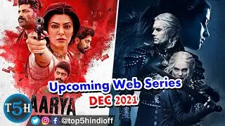 Top 5  Upcoming Web Series in December 2021 || Top 5 Hindi
