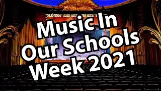 Music In Our Schools Week 2021