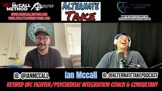 UFC Fighter/Psychedelic Coach Ian McCall - Full Interview
