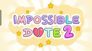 impossible date 2 🤣 tricky Riddle 🤣😛 gameplay video please like and subscribe channel
