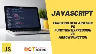 function declaration vs function express vs arrow function
