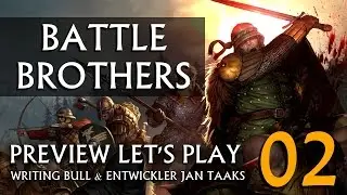 Preview Let's Play mit Entwickler: Battle Brothers (02) [deutsch]