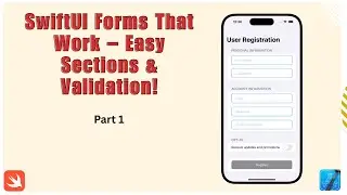 How to create a SwiftUI Form with Sections and Validation