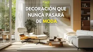 DECORACIÓN que NUNCA pasará de MODA  ⏳ Home Decor