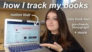 how I track my books - notion tour, goodreads, story graph & a mini book haul! 💘🤙🏼📚