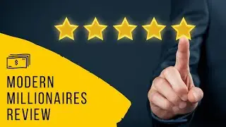 Modern Millionaires Review