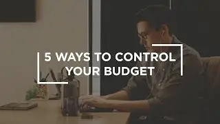 5 Ways to Control Your Post-Production Budget
