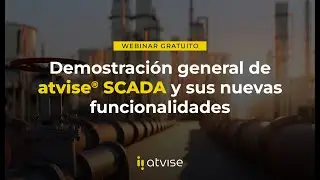 [WEBINAR] Demostración general de atvise® SCADA y sus nuevas funcionalidades (2023)