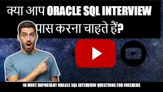 Oracle Interview Questions for Freshers | Pass Oracle interview in simple steps