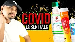 I Got COVID (My Essentials List)