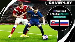 PES 2021 - СЛОВАКИЯ - РОССИЯ | Геймплей ПК