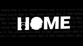 Home (Demo) Full Playthrough No Deaths (No Commentary)
