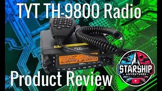 🔵Product Review - TYT TH-9800 Mobile / Base Radio - 50 Watts
