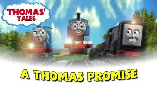 Thomas' Tales S1 Ep1: A Thomas Promise