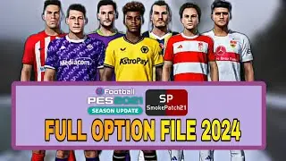 Pes 2021 Option File | Smoke Patch 2023/2024 | Patch 23/24 Update