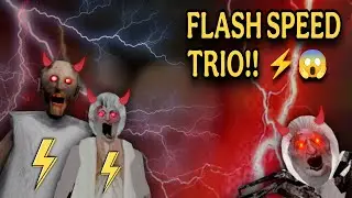 FLASH SPEED TRIO – Granny Family at Impossible Speed!! ⚡💀😱