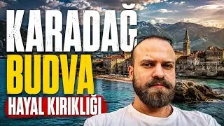 Bu Videoyu İzlemeden KARADAĞ BUDVA'YA Gelmeyin! - Budva'ya Gelmeye Değer Mi? 🇲🇪