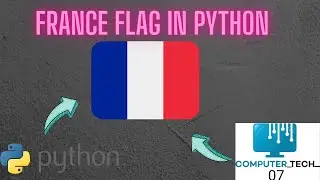 How to make France flag in python. 