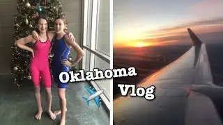 Oklahoma Vlog!!!