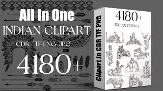 4180+ All Types Indian ClipArt Download In CDR TIF And PNG Files |English| |Sheri Sk|