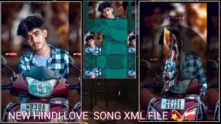 𝙉𝙀𝙒 𝙃𝙄𝙉𝘿𝙄 𝙇𝙊𝙑𝙀 𝙎𝙊𝙉𝙂 𝙓𝙈𝙇 𝙁𝙄𝙇𝙀 ❤️‍🩹💫💝 #4kfullscreenstatus #love #datafile #efxxml #xml_file #editing