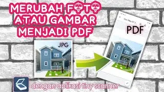 CARA MERUBAH FILE FOTO MENJADI PDF