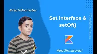 L-14 : Set interface in kotlin