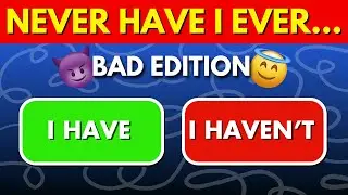 Never Have I Ever... 😈 Bad Edition ✅❌#neverhaveiever #quizgame