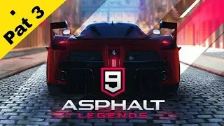 Asphalt 9 Legends part 3