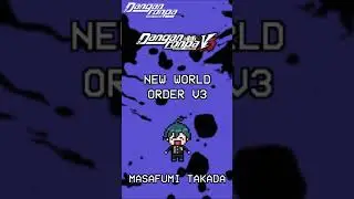 NEW WORLD ORDER V3 - DANGANRONPA V3 KILLING HARMONY OST DRV3 V3 SOUNDTRACK