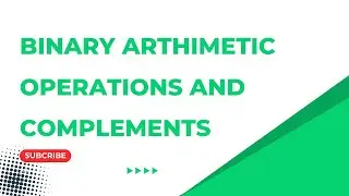 Binary operations and complements in Number systems || Digital full course || All about vlsi ||