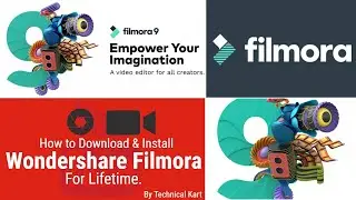 How to Download & Install Wondershare Filmora Full Version in Win7/8/10 | By Technical Kart |