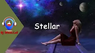 Stellar | Ambient Downtempo Chillstep Mix