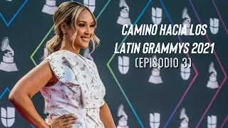 ANAGRACE - Camino Hacia Los Latin GRAMMYS 2021 (Episodio 3)