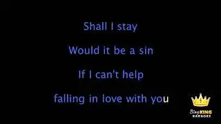 Elvis Presley   Can t Help Falling In Love Karaoke Version