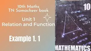 10th Maths ||Tamil Nadu Syllabus ||Unit 1 Relations and Functions||   Example 1.1