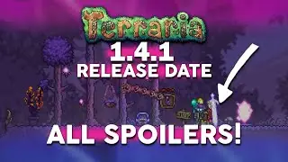 Terraria 1.4.1 - RELEASE DATE + ALL SPOILERS / CHANGES SO FAR
