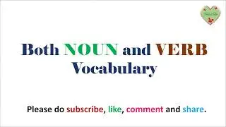Both NOUN and VERB Vocabulary