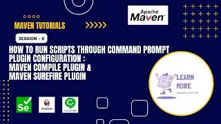 8. Run Automation Tests via Command Prompt: Maven Surefire Plugin Configuration | LMTI