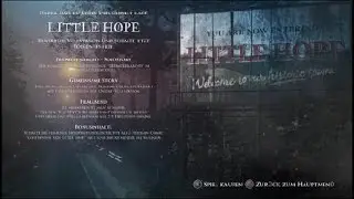 The Dark Pictures Anthology: Little Hope DEMO komplett