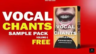 Vocal chants sample pack  | FREE Vocal chants sample pack | Download free vocal chant samples