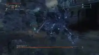 Bloodborne™ Darkbeast Paarl Boss gets owned